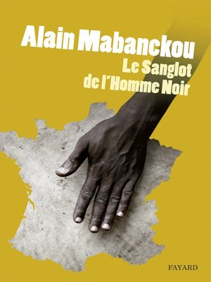 Le sanglot de l'homme noir - ebook